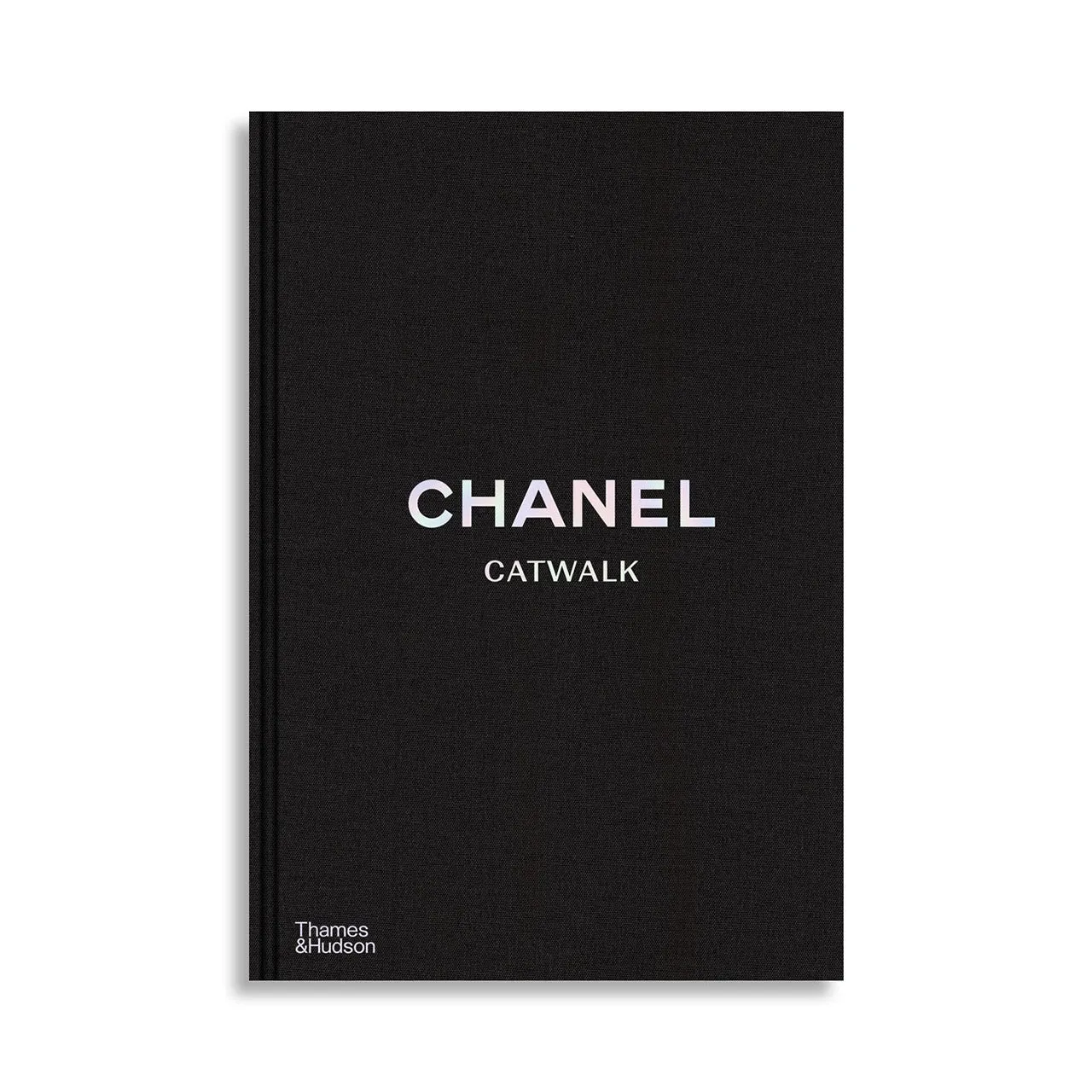 Chanel Catwalk - The Complete Collections