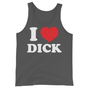 I LOVE DICK • Soft Tank Top