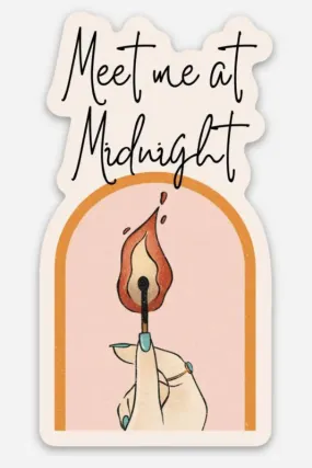 Meet Me at Midnight Sticker