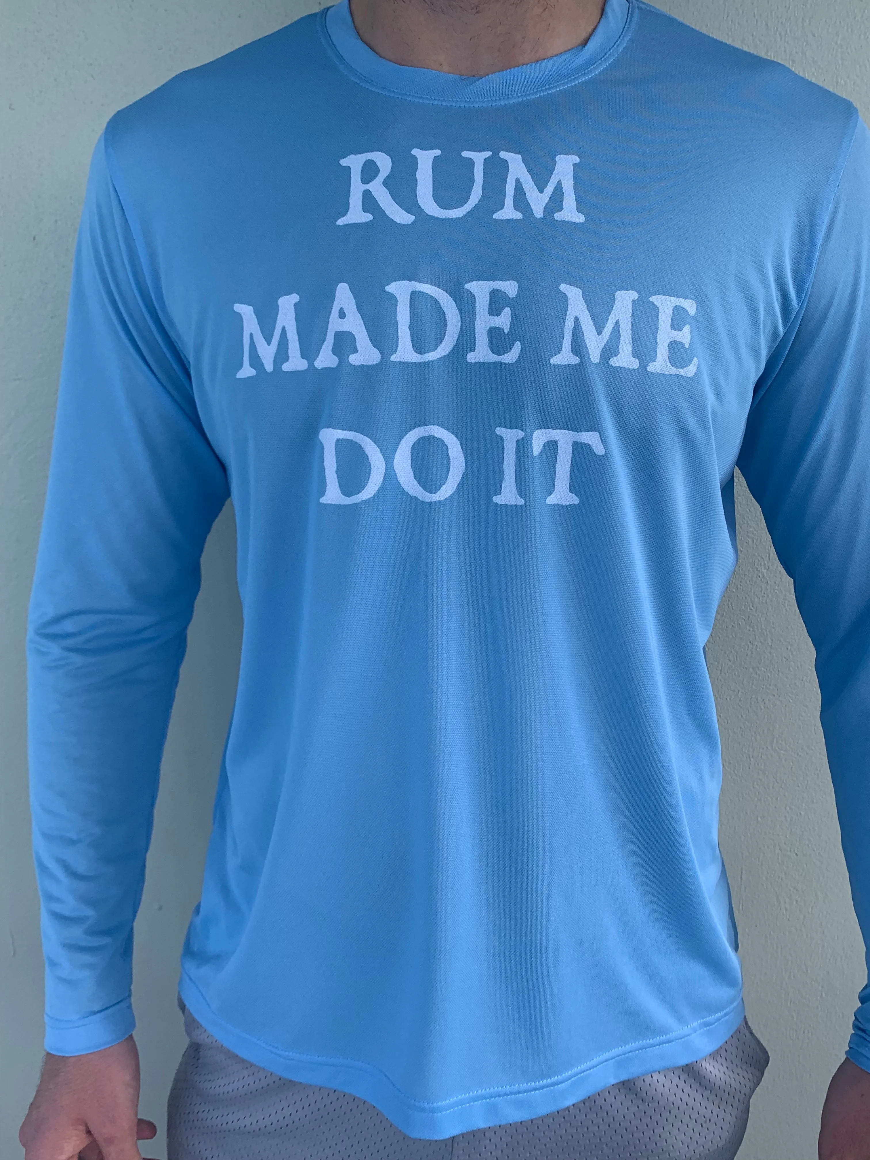 Rum Made Me Do It UPF50 Shirt - Ocean Blue